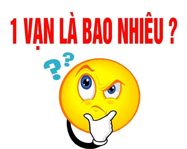 1 vạn là bao nhiêu